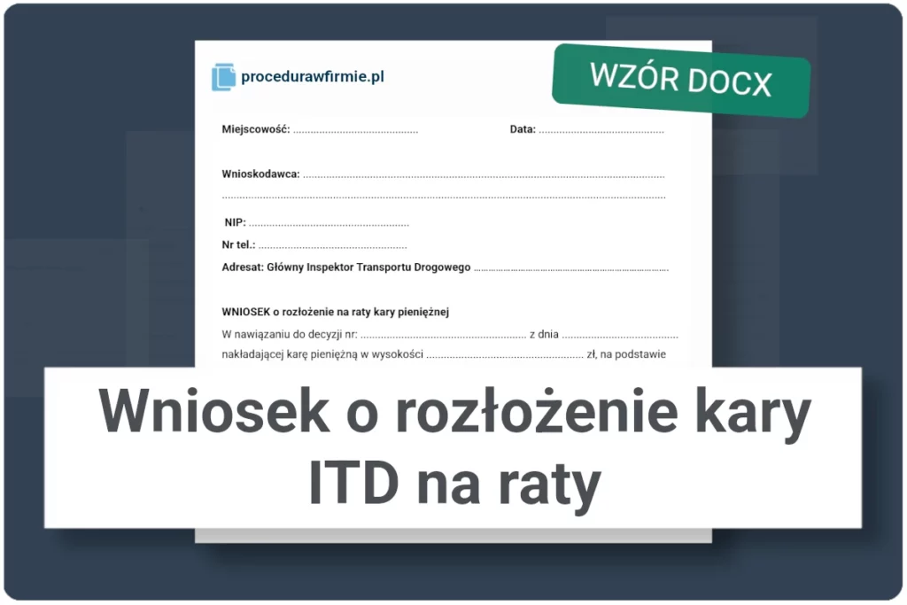 Wniosek o rozlozenie kary ITD na raty