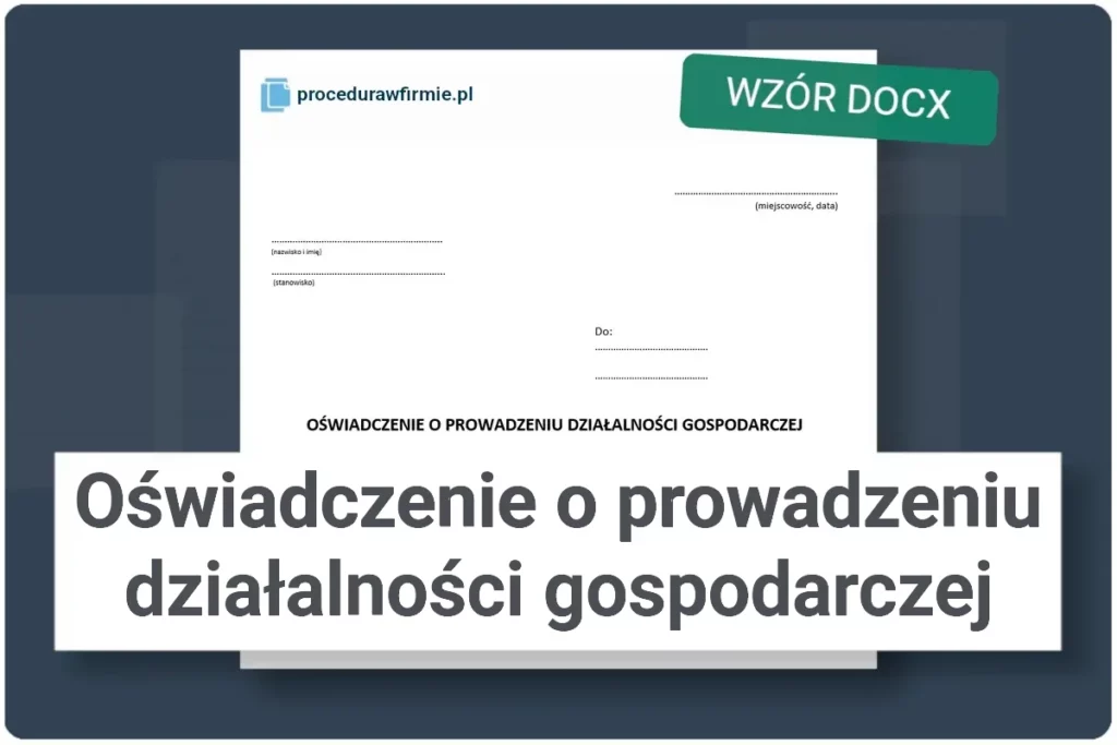 Oswiadczenie o prowadzeniu dzialalnosci gospodarczej wzor docx