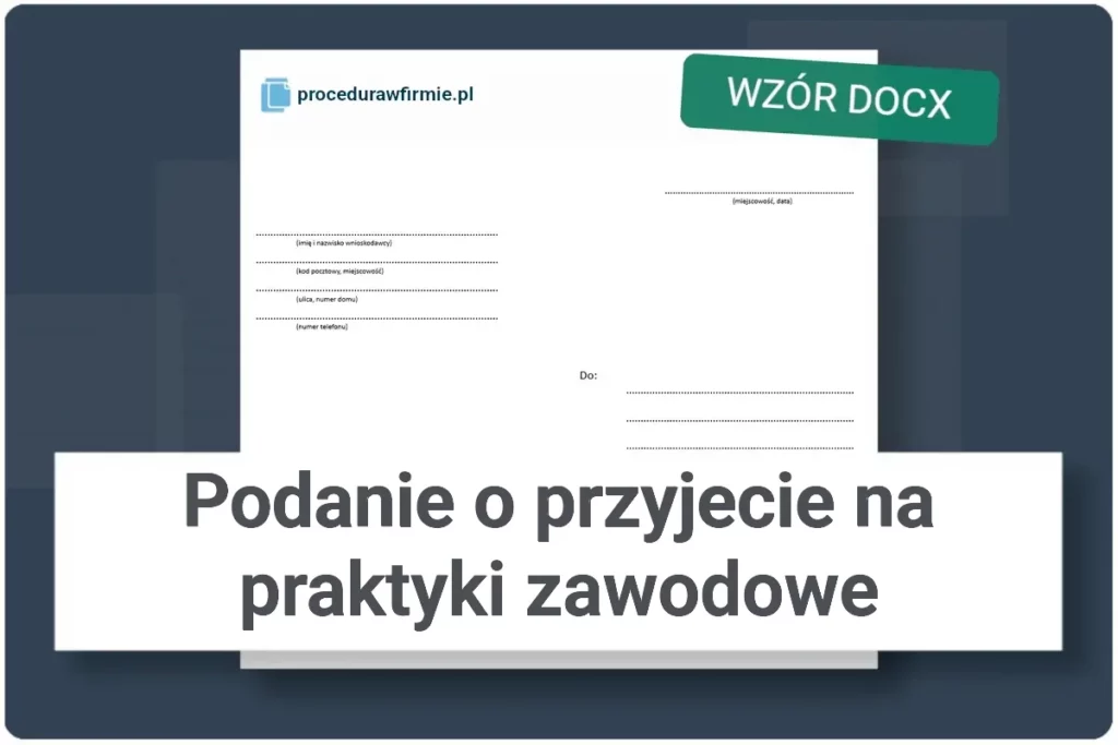 Podanie o przyjecie na praktyki zawodowe staz wzor docx