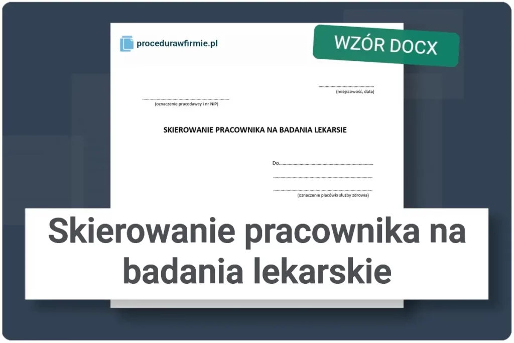 Skierowanie pracownika na badania lekarskie wzor docx