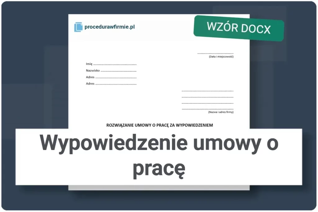 Wypowiedzenie umowy o prace przez pracownika wzor docx