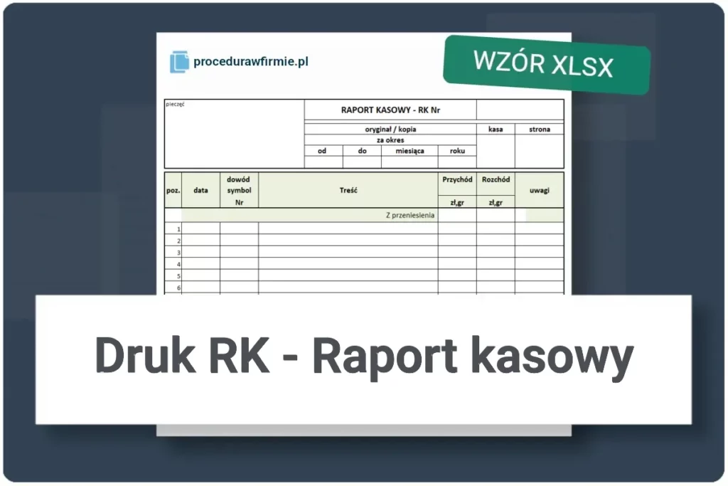 Druk RK Raport kasowy wzor i arkusz Excel format XLSX