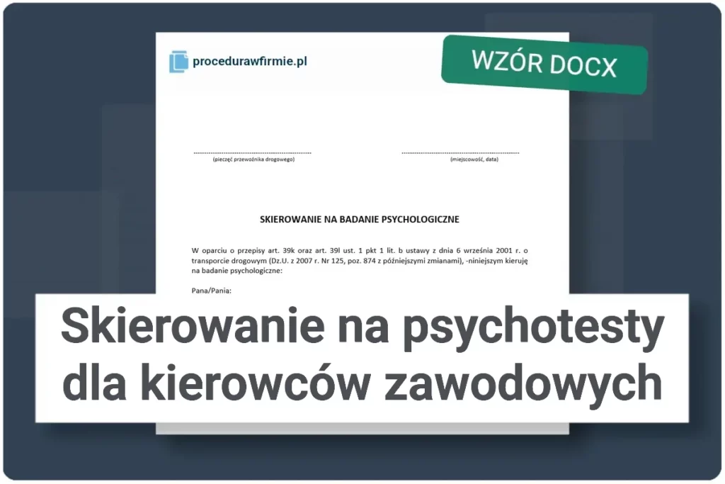 Skierowanie na psychotesty dla kierowcow zawodowych wzor DOCX
