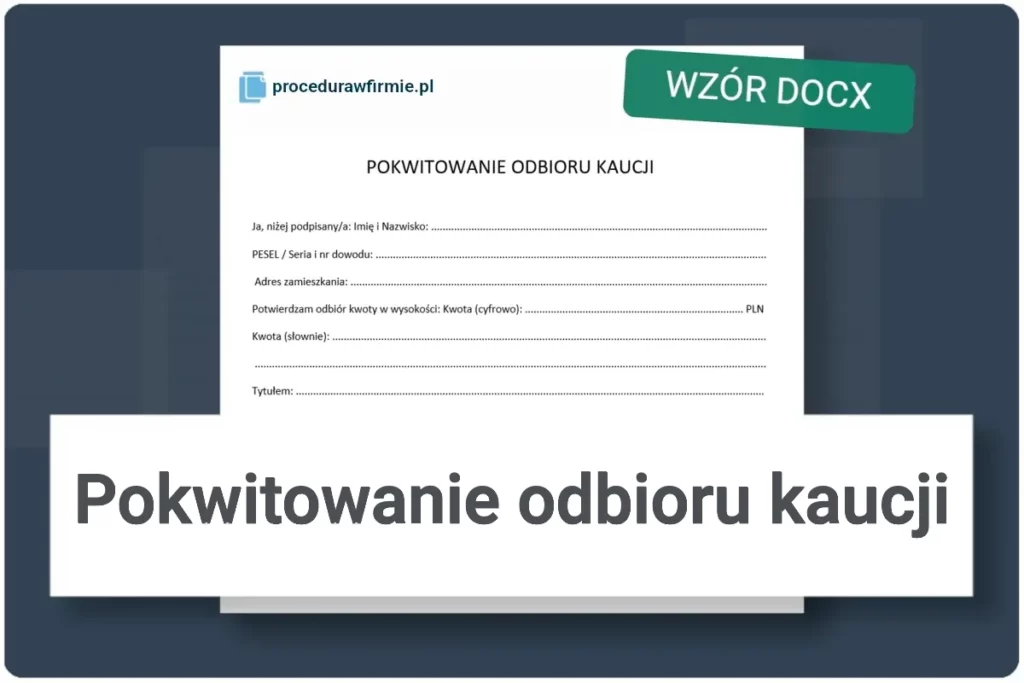 Pokwitowanie odbioru kaucji wzor docx