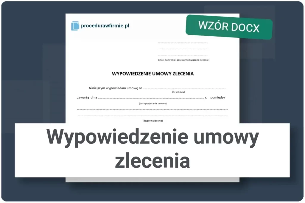 Wypowiedzenie umowy zlecenia przez zleceniodawce wzor DOCX