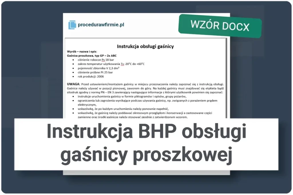 Instrukcja BHP obsługi gaśnicy proszkowej