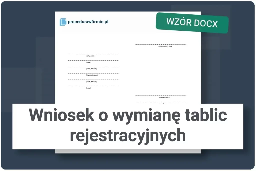 Wniosek o wymianę tablic rejestracyjnych