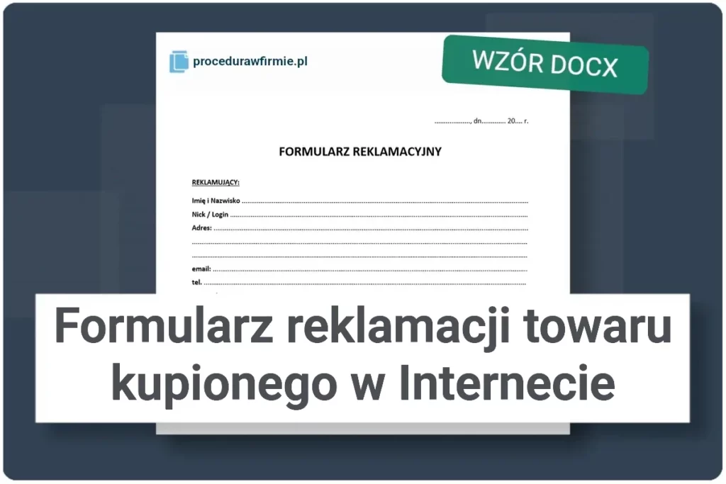 Formularz reklamacji towaru kupionego w Internecie