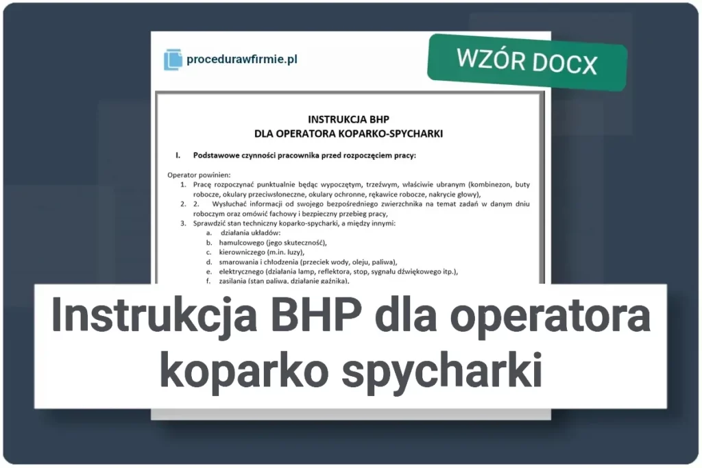 Instrukcja BHP dla operatora koparko – spycharki