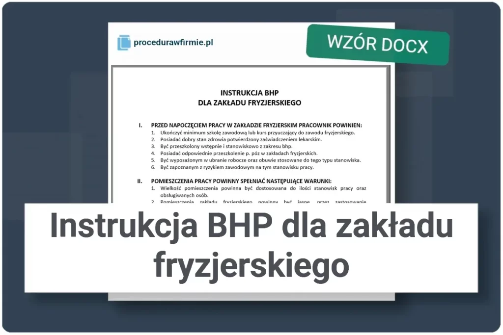 Instrukcja BHP dla zakładu fryzjerskiego