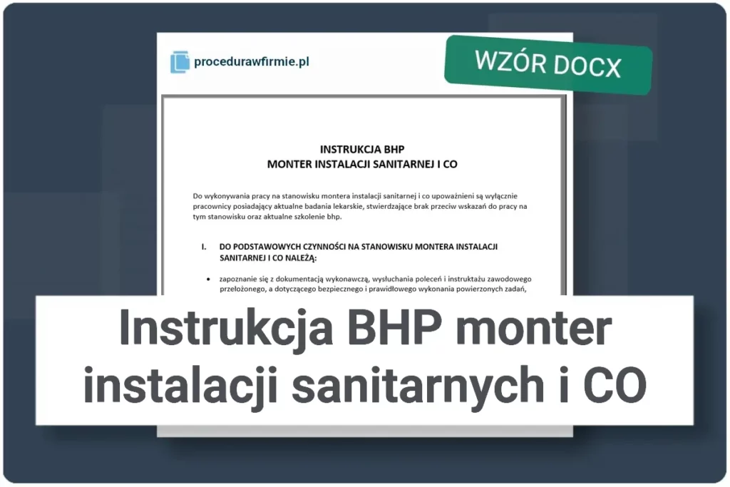 Instrukcja BHP monter instalacji sanitarnych i CO