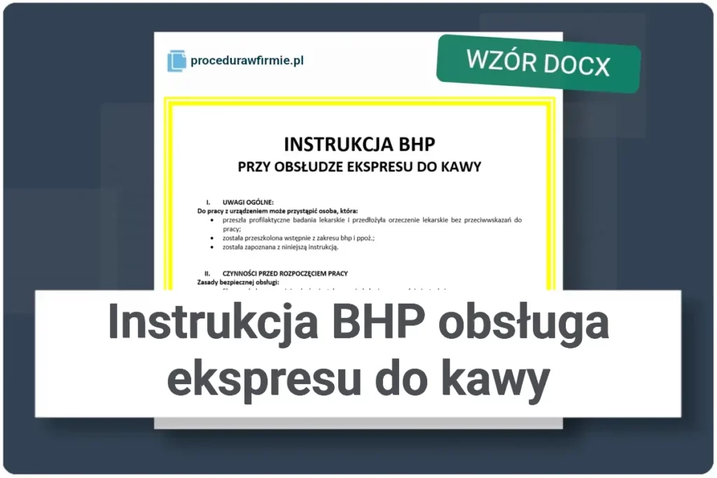 Instrukcja BHP obsluga ekspresu do kawy plik DOCX