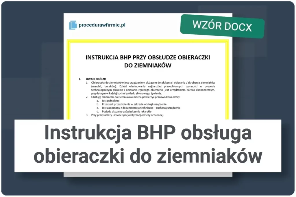 Instrukcja BHP obsługa obieraczki do ziemniaków