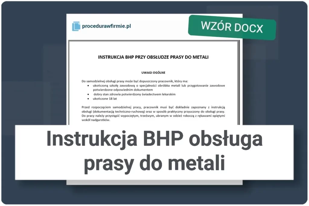Instrukcja BHP obsługa prasy do metali