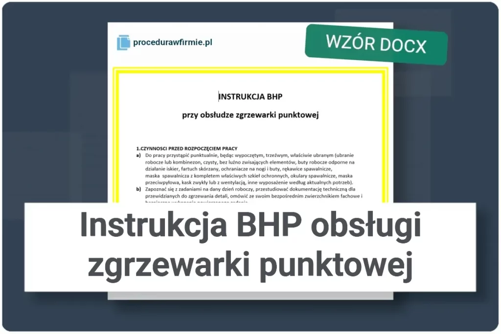 Instrukcja BHP obsługi zgrzewarki punktowej