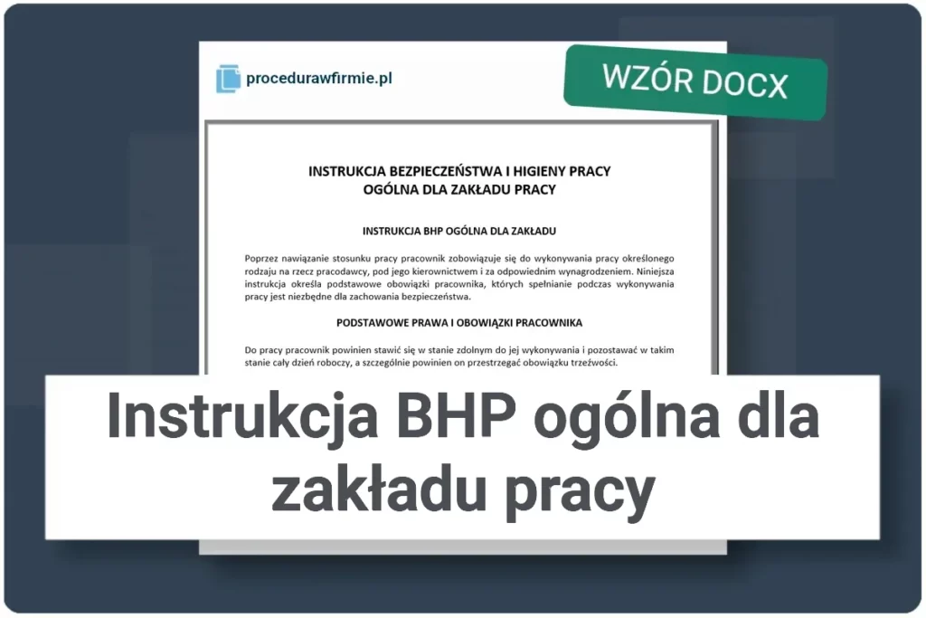 Instrukcja BHP ogólna dla zakładu pracy