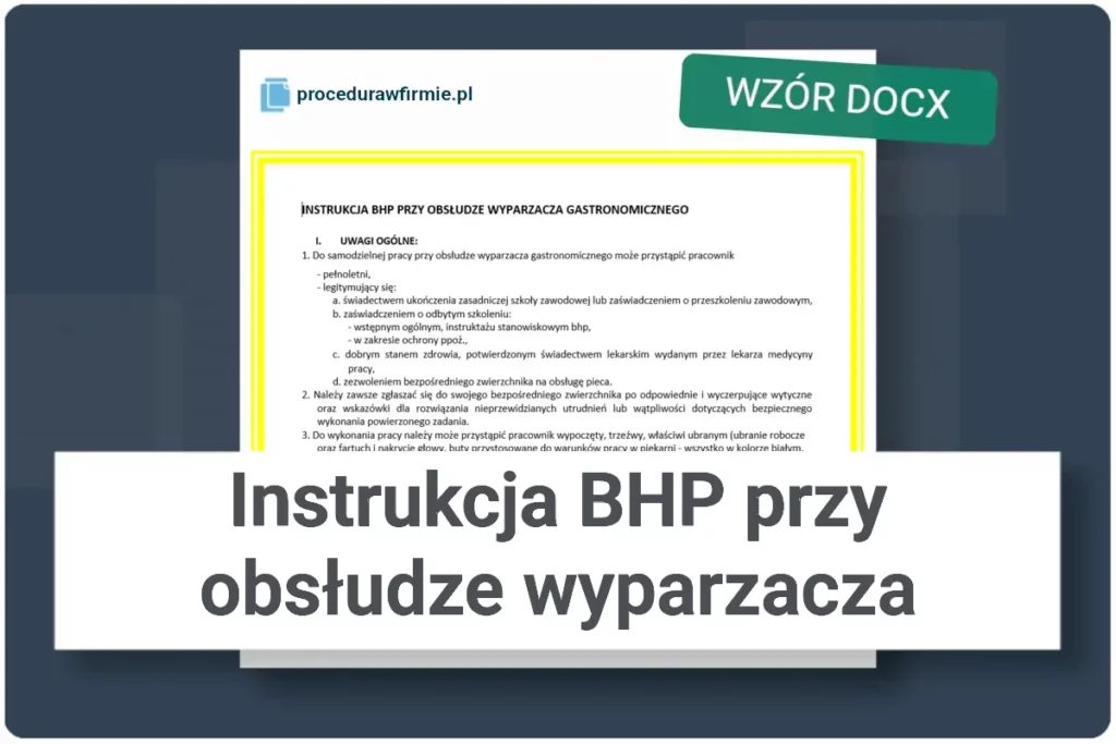 Instrukcja BHP przy obsłudze wyparzacza