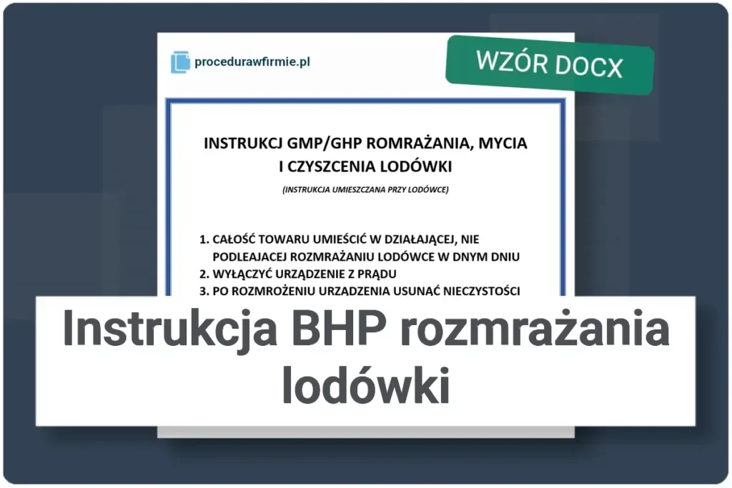 instrukcja bhp rozmrazania lodowki wzor docx