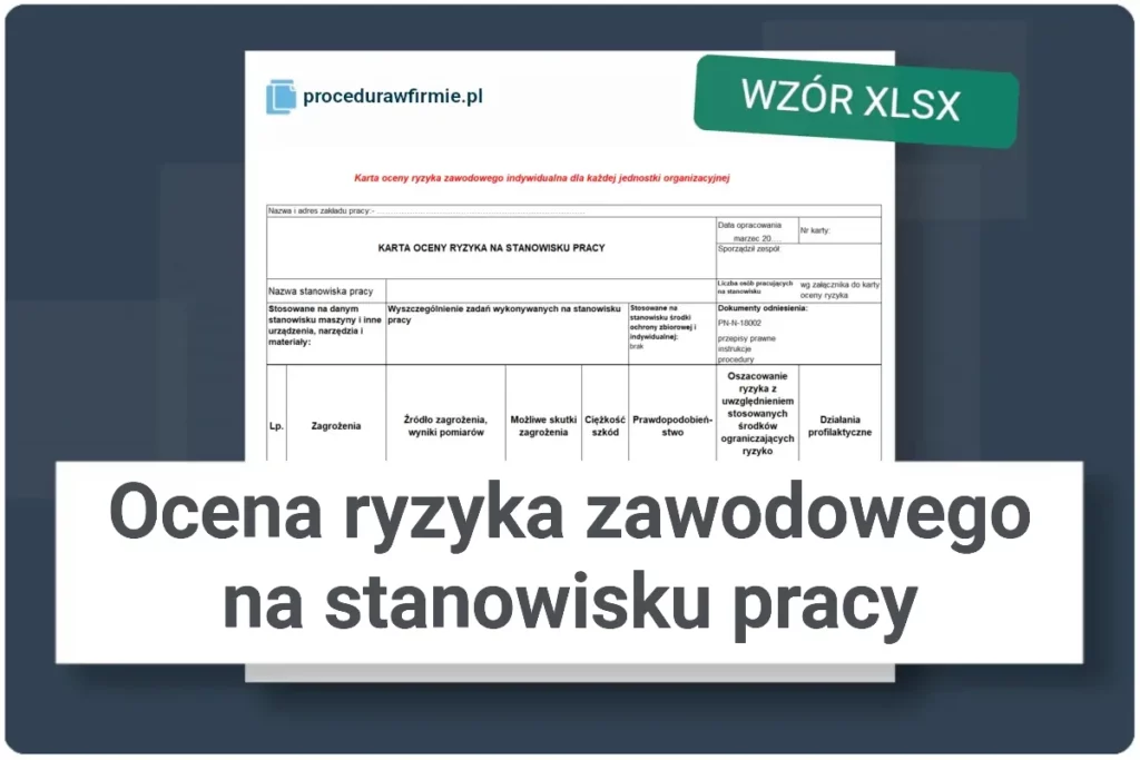 Karta oceny ryzyka zawodowego na stanowisku pracy
