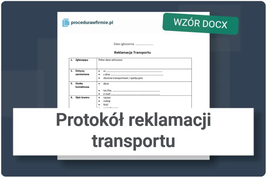 Protokół reklamacji transportu