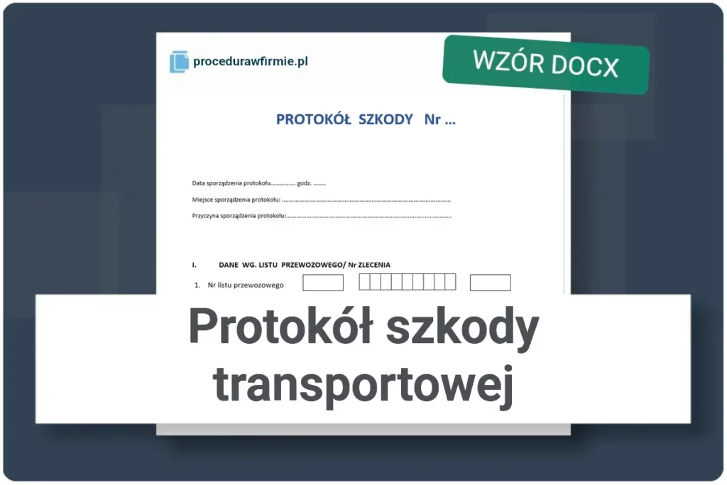 Protokol szkody transportowej plik DOCX