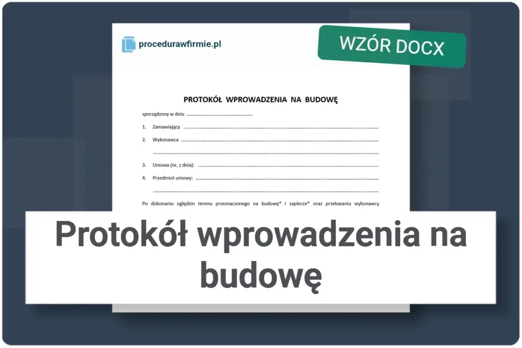 Protokół wprowadzenia na budowę