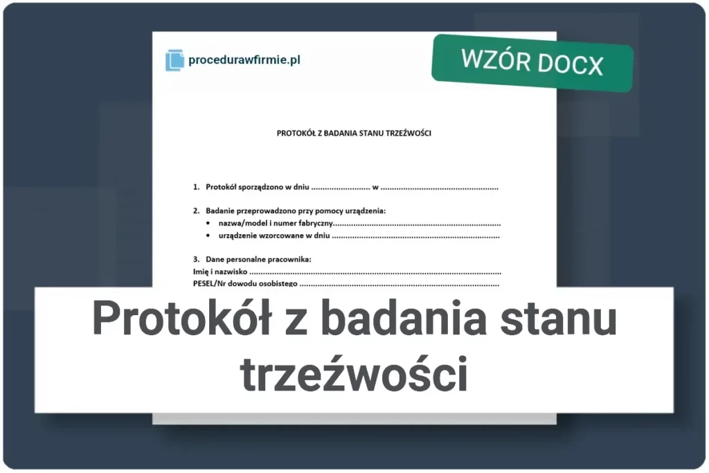 Protokół z badania stanu trzeźwości
