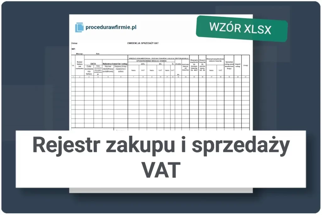 Rejestr zakupu i sprzedaży VAT