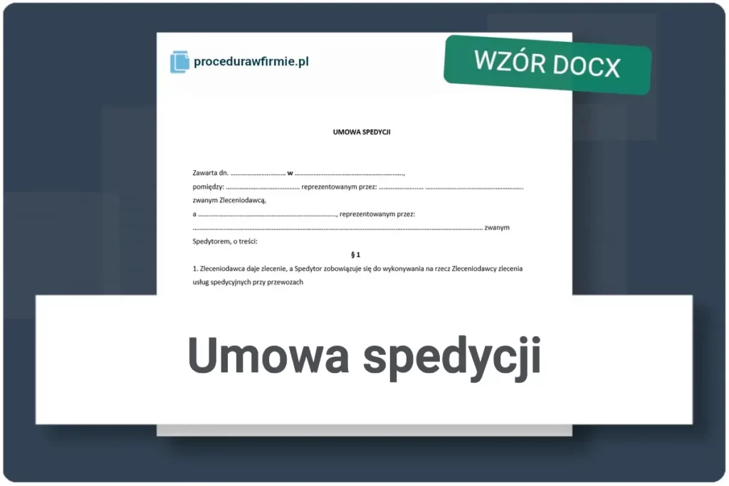 Umowa spedycji wzor pliku DOCX do pobrania