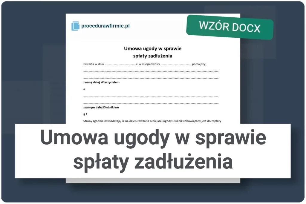 Umowa ugody w sprawie spłaty zadłużenia