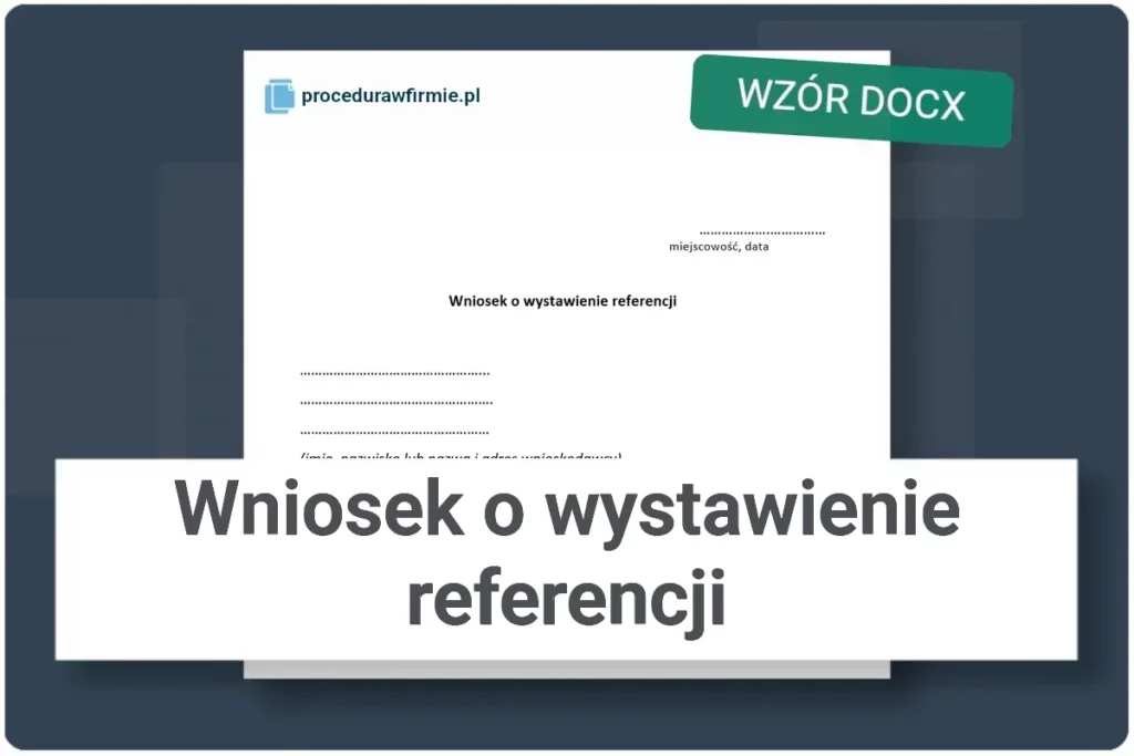 Wniosek o wystawienie referencji