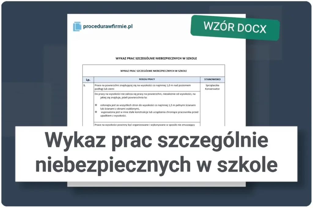 Wykaz prac szczególnie niebezpiecznych w szkole