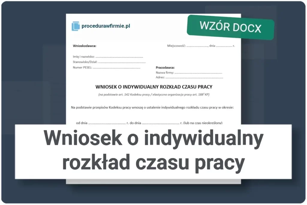 Wniosek o indywidualny rozkład czasu pracy