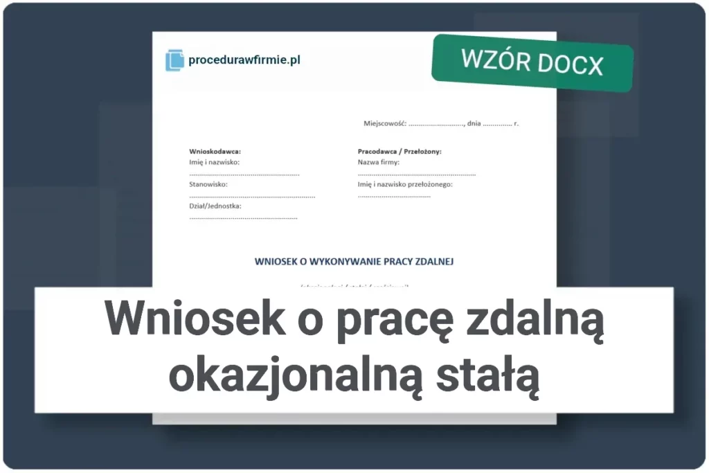 Wniosek o pracę zdalną okazjonalną stałą